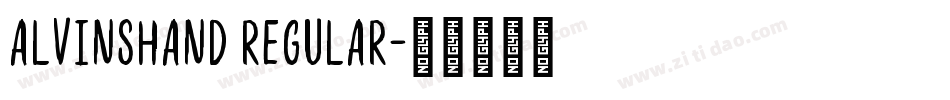 AlvinsHand Regular字体转换